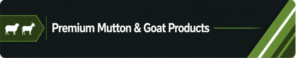 mutton and goat products